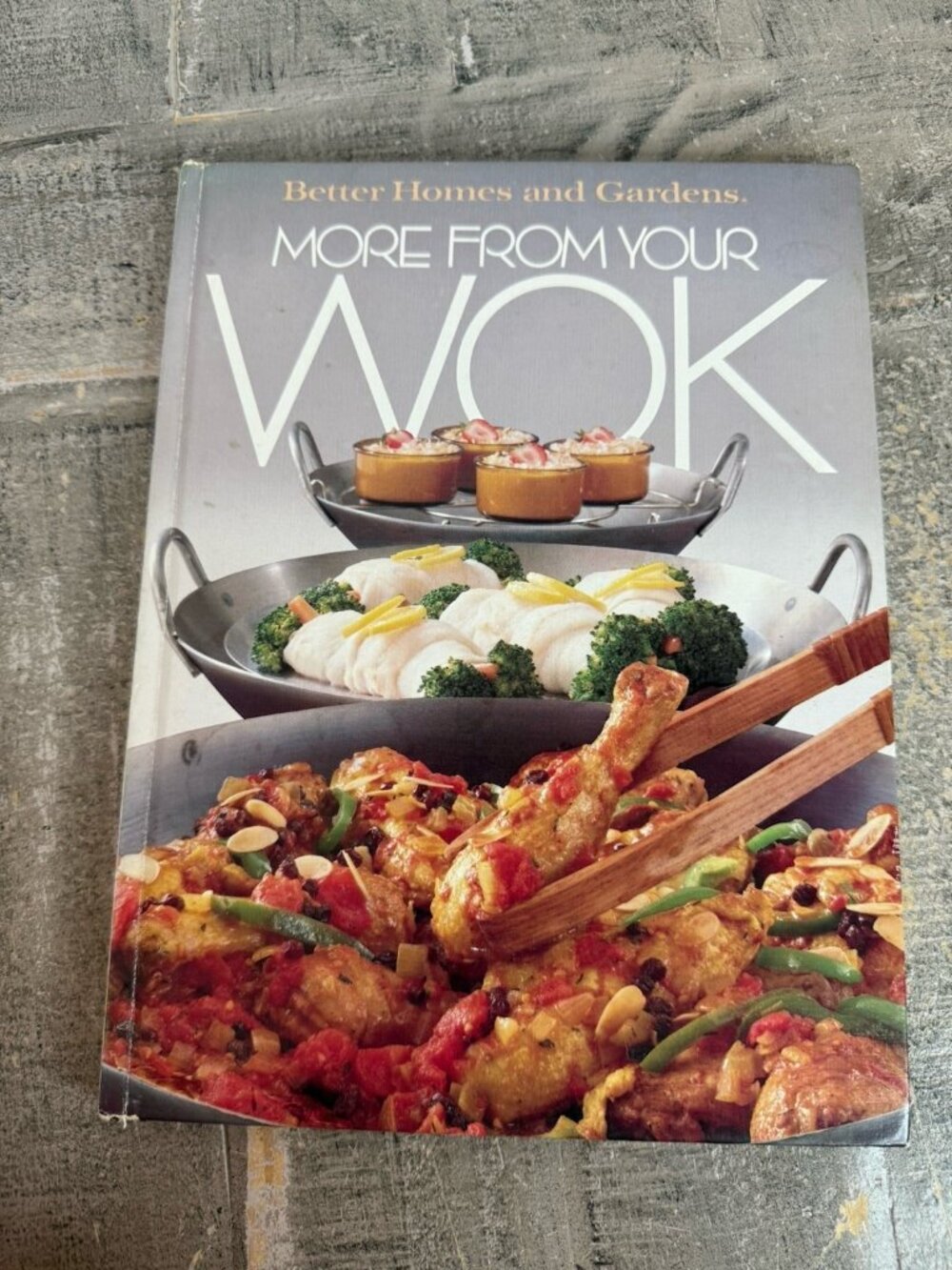 More from Your Wok by Better Homes and Gardens Editors (1982, Hardcover)
